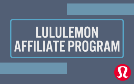 Lululemon affiliate program.